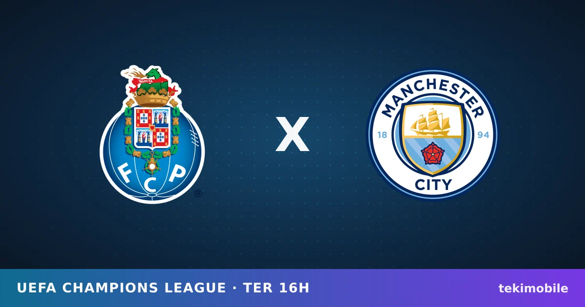 FC Porto x Manchester City: onde assistir ao vivo, horário e escalações — UEFA Champions League