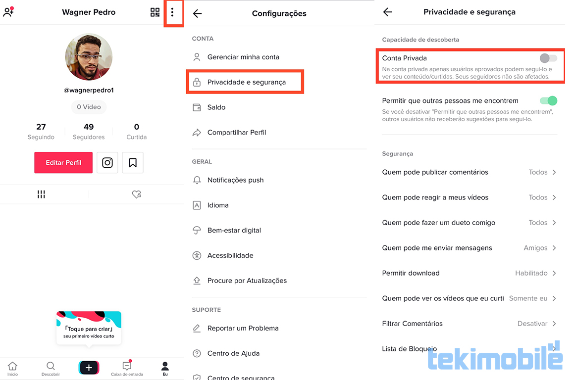 Torne sua conta privada no TikTok para impedir que outras pessoas vejam seus videos.