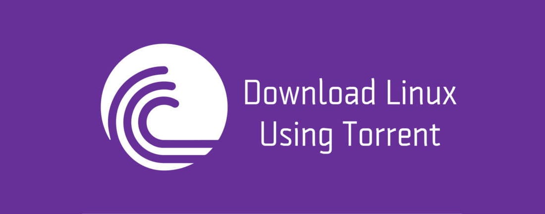 Como Baixar Distribuições Linux via BitTorrent em 2025: Guia Completo e Atualizado