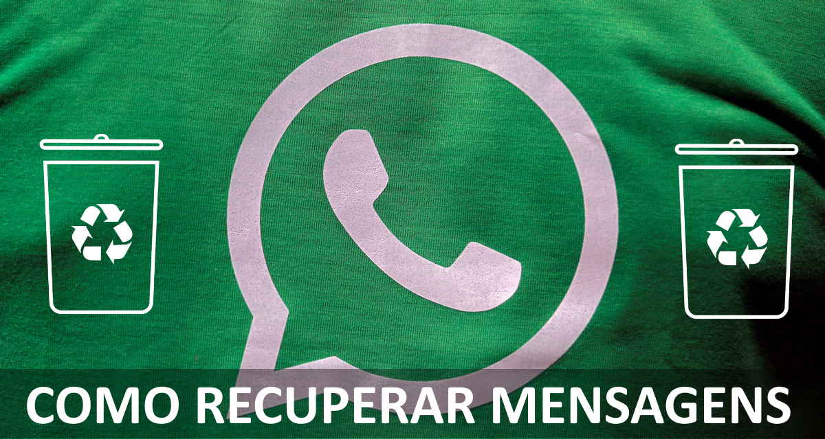 Como recuperar mensagens apagadas do WhatsApp no Android e iPhone