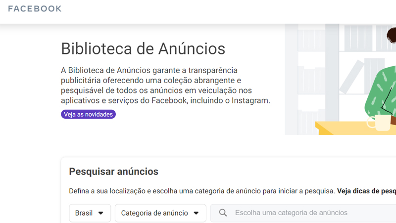 Conheça a Biblioteca de anúncios Facebook