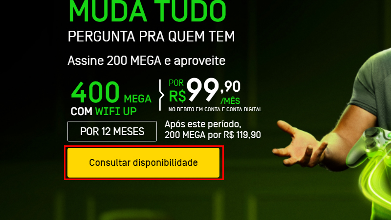 Vá em consultar disponibilidade da Oi Fibra