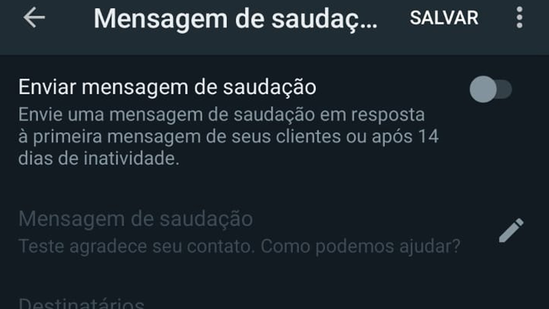 Ative a opção e crie uma mensagem de boas vindas para clientes