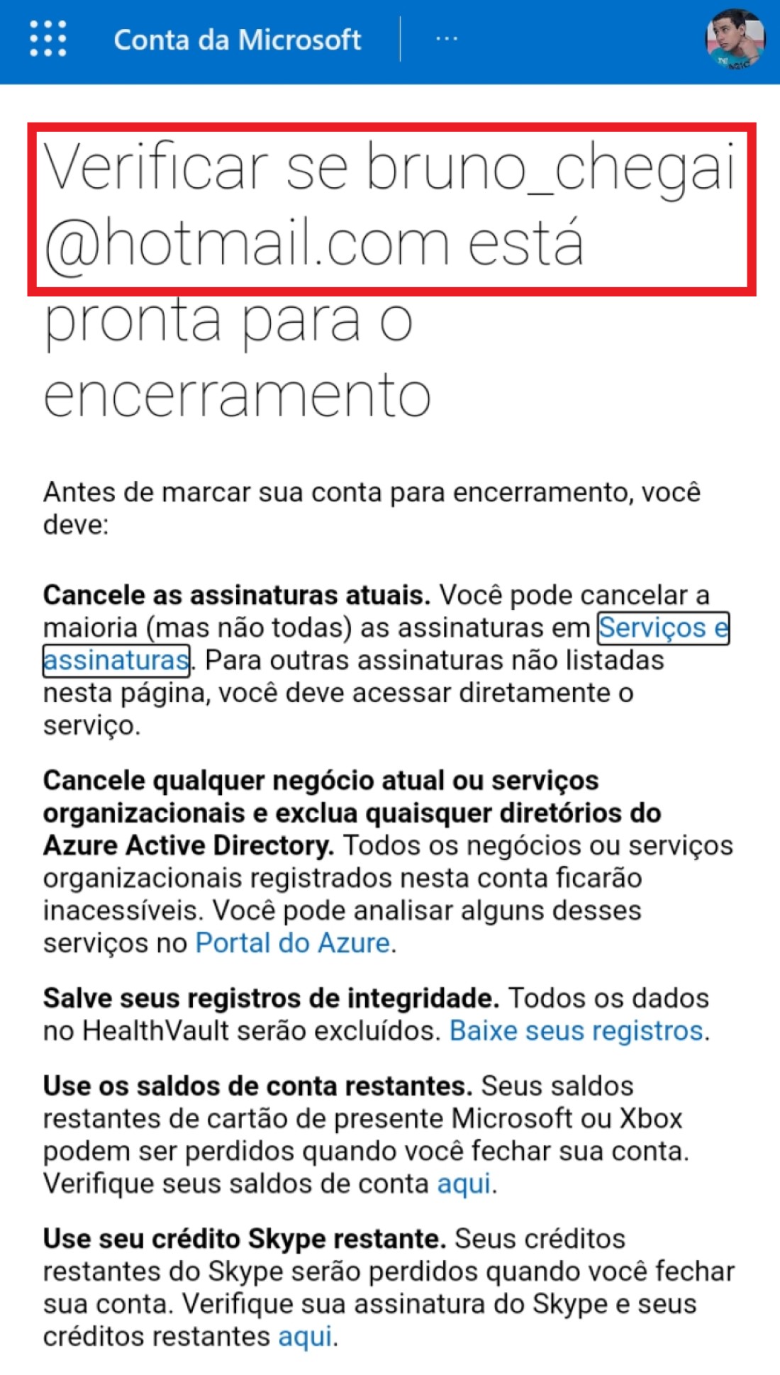 Confira se você está logado na conta certa