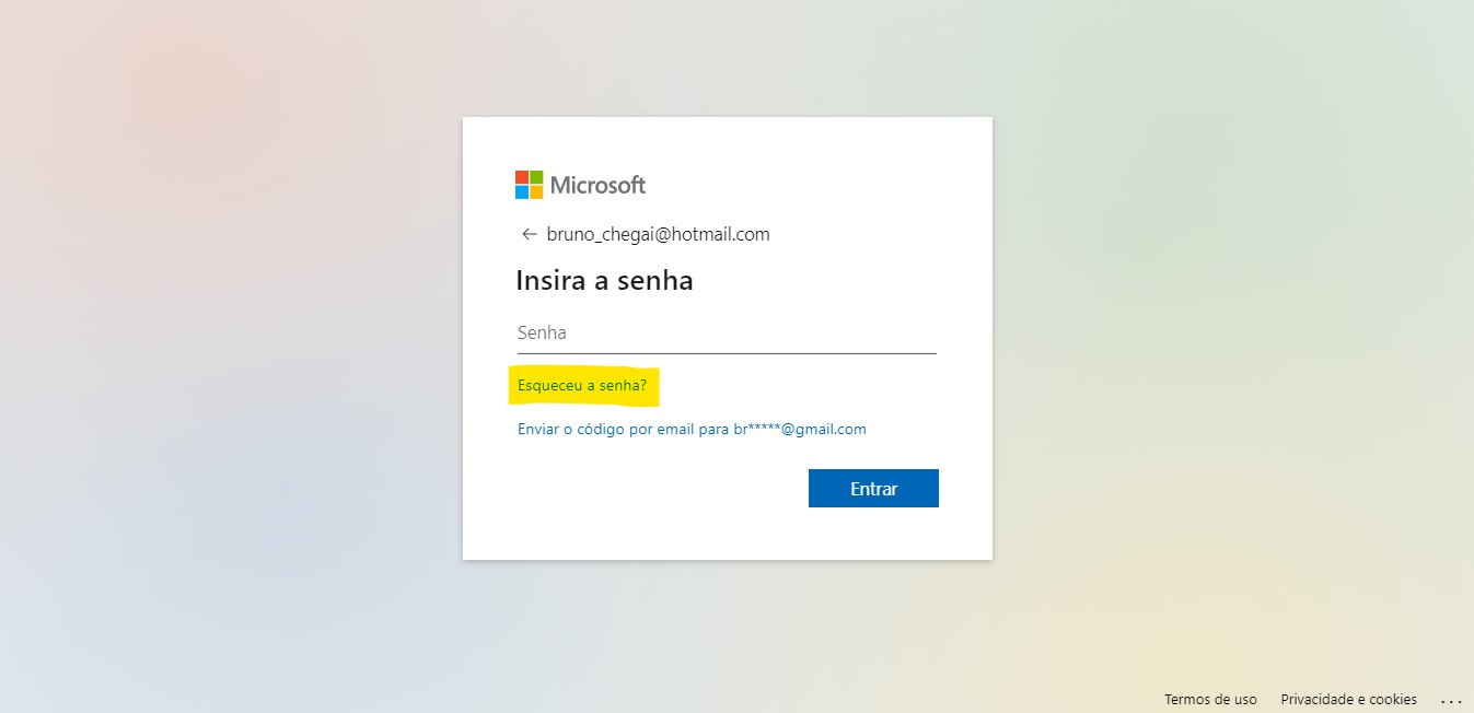 Selecione Esqueceu a senha