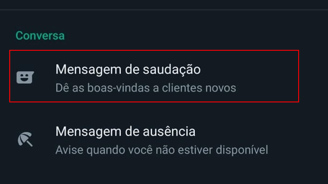 Vá na opção Mensagem de saudação