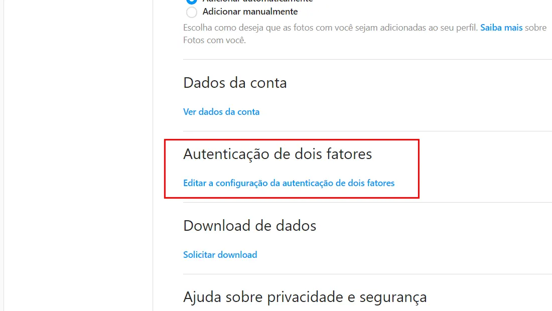 Aprenda como ativar a autenticação de dois fatores no Instagram e procure a opção de autenticação