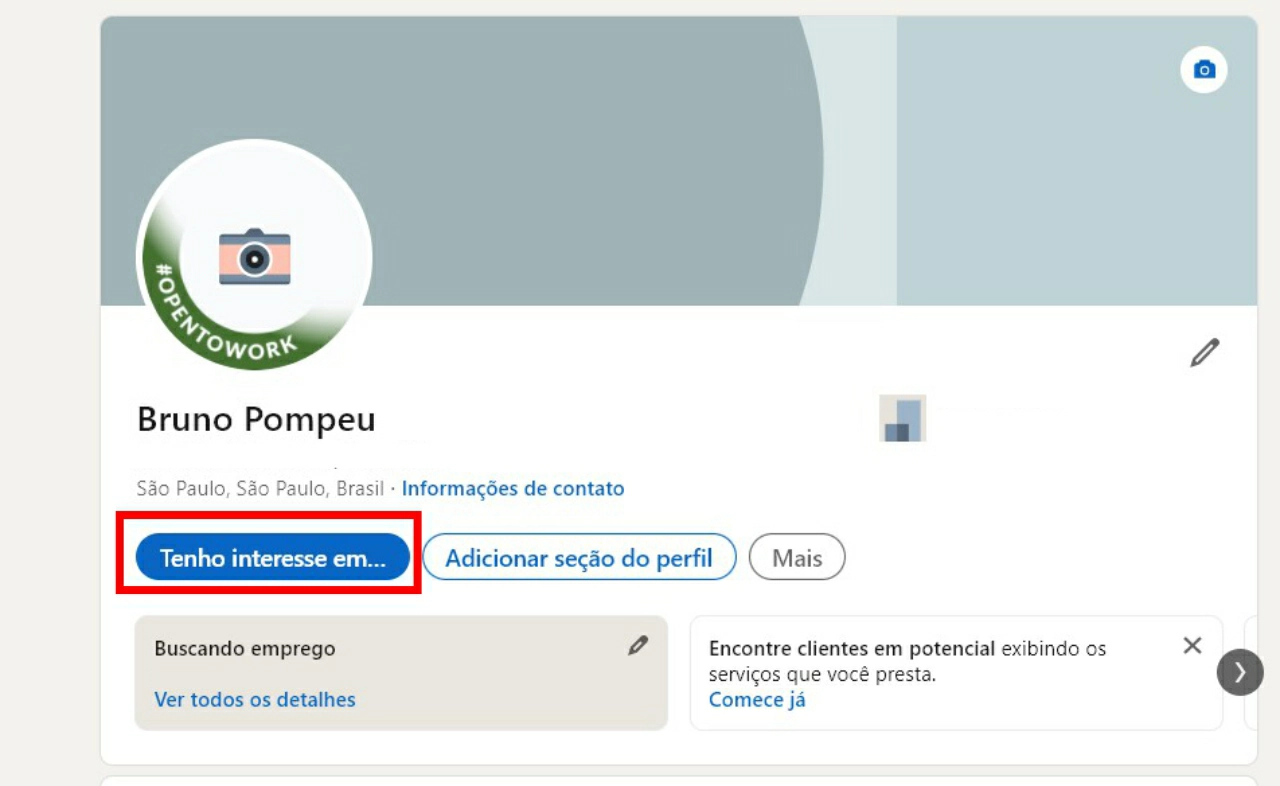 Clique em Tenho interesse em... logo abaixo do seu nome de usuáriol - Como colocar selo Open To Work no LinkedIn