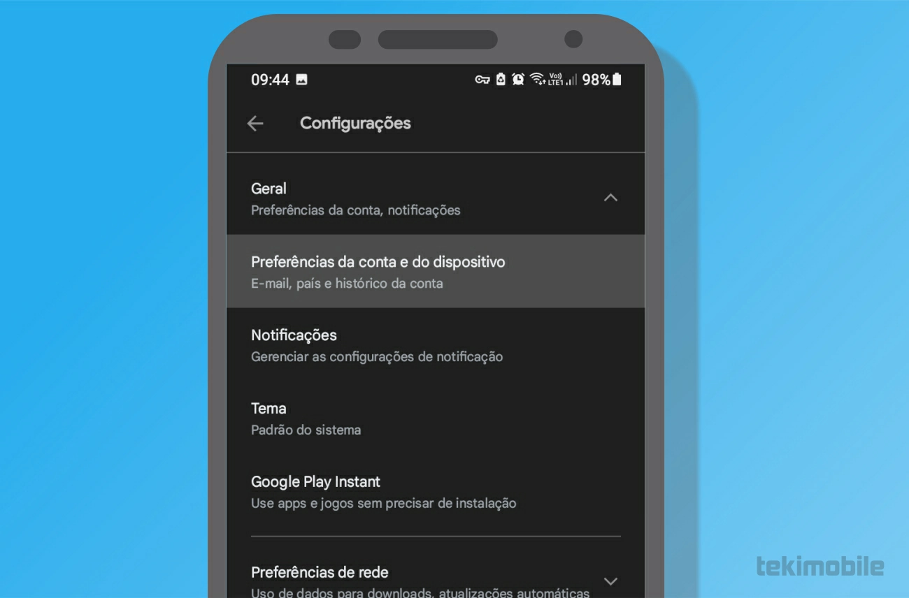 Em seguida selecione Preferencia da conta e do dispositivo - Como apagar histórico do Google Play Store