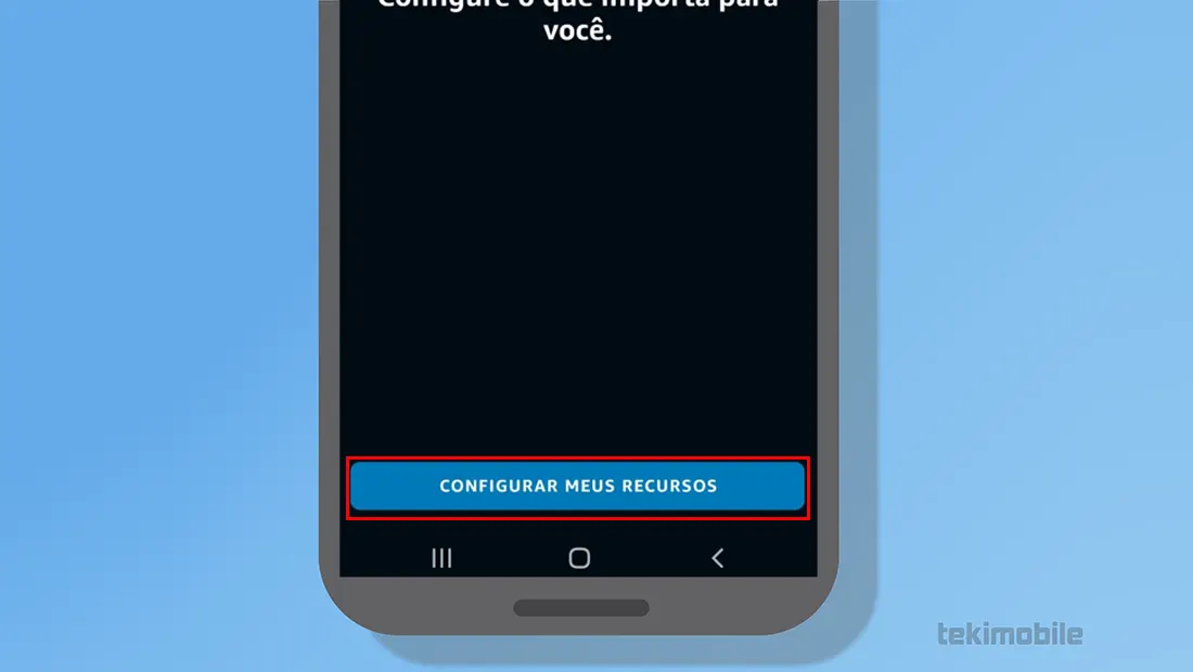Em seguida vá em Configurar meus recursos