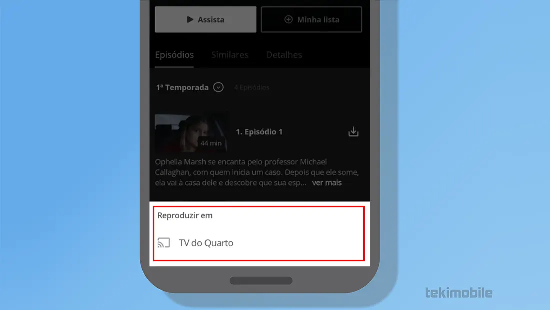 Escolha o dispositivo para transmitir o conteúdo