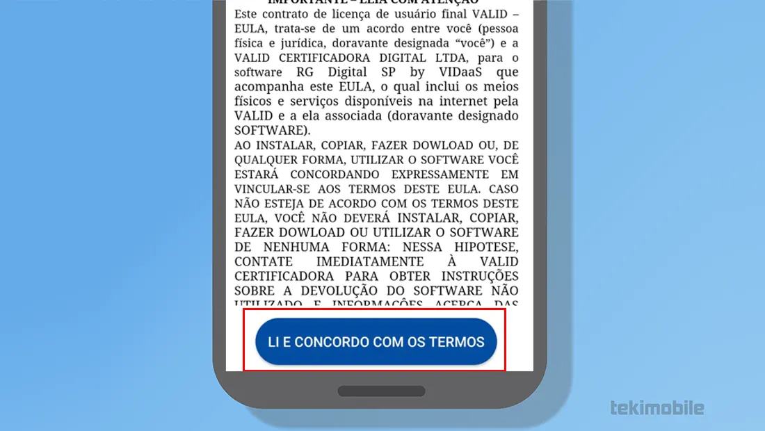 Leia todos os termos necessários e por fim clique no botão li e concordo com os termos se concordar