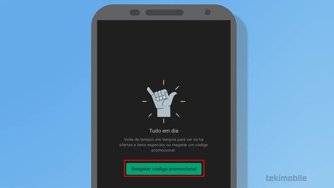 Toque no botão de Resgatar código promocional