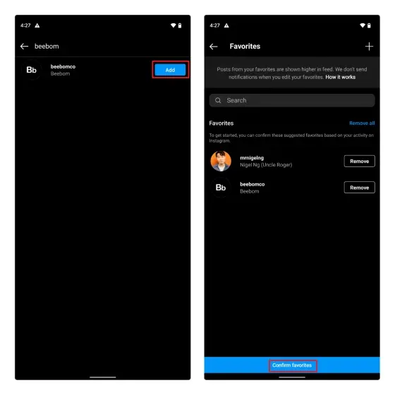 Toque sobre Adicionar para adicionar o contato a sua lista e depois confirme sua lista - Como ativar feed cronológico do Instagram