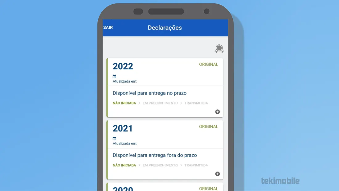 Veja suas declarações e o ano
