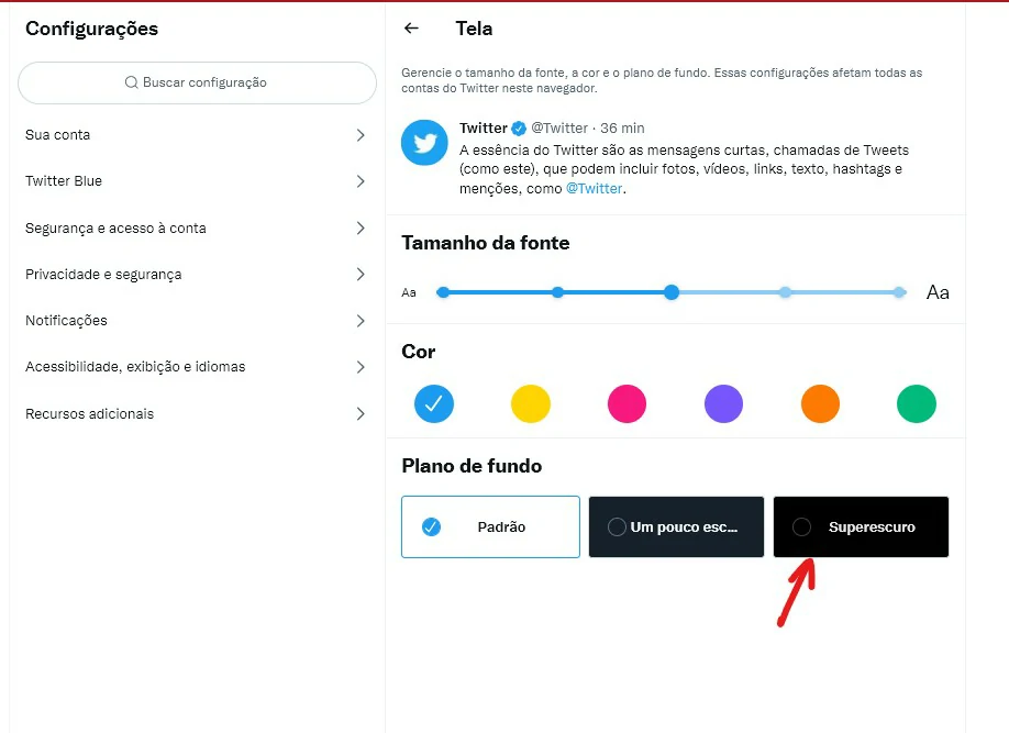 Clique na opção Superescuro - Como deixar o Twitter preto