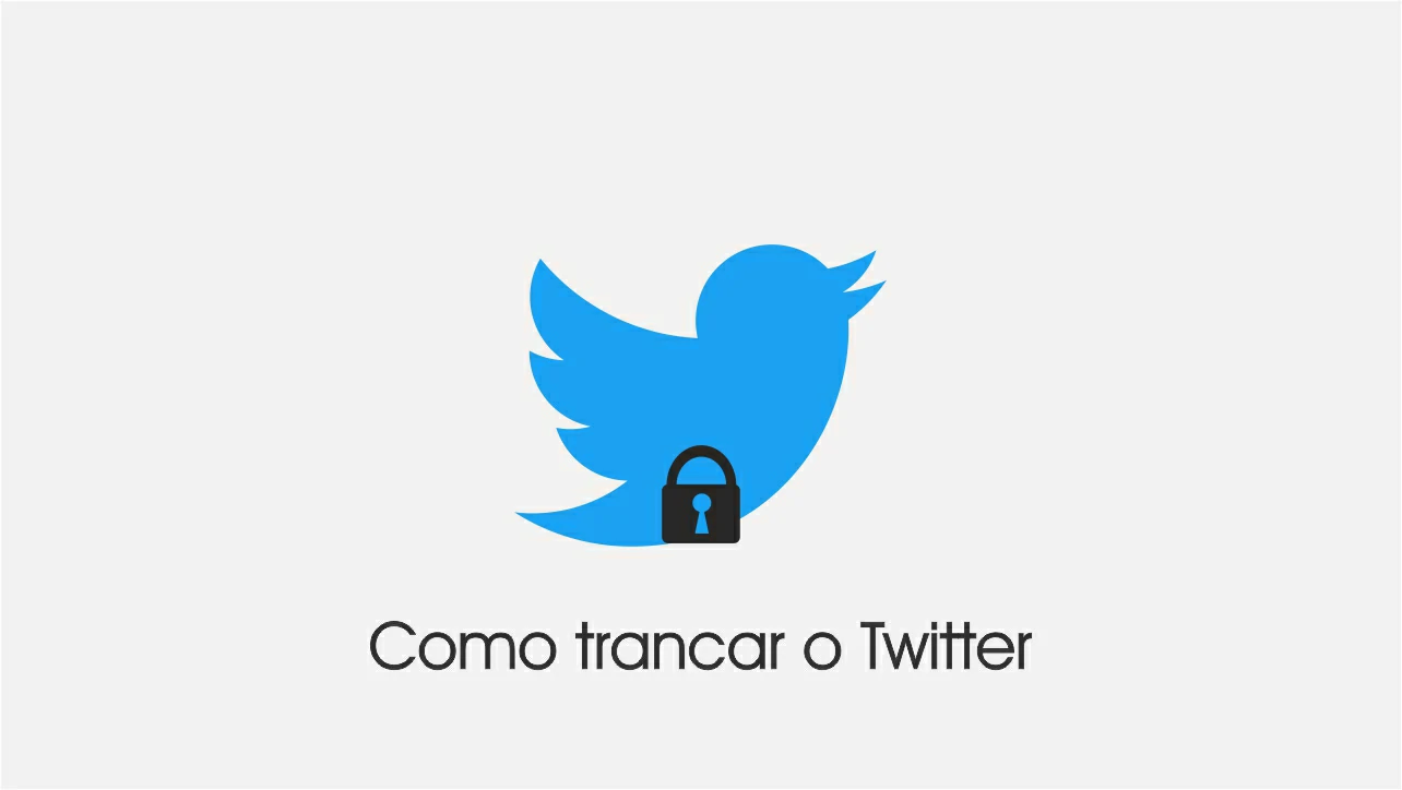 Como trancar o Twitter passo a passo