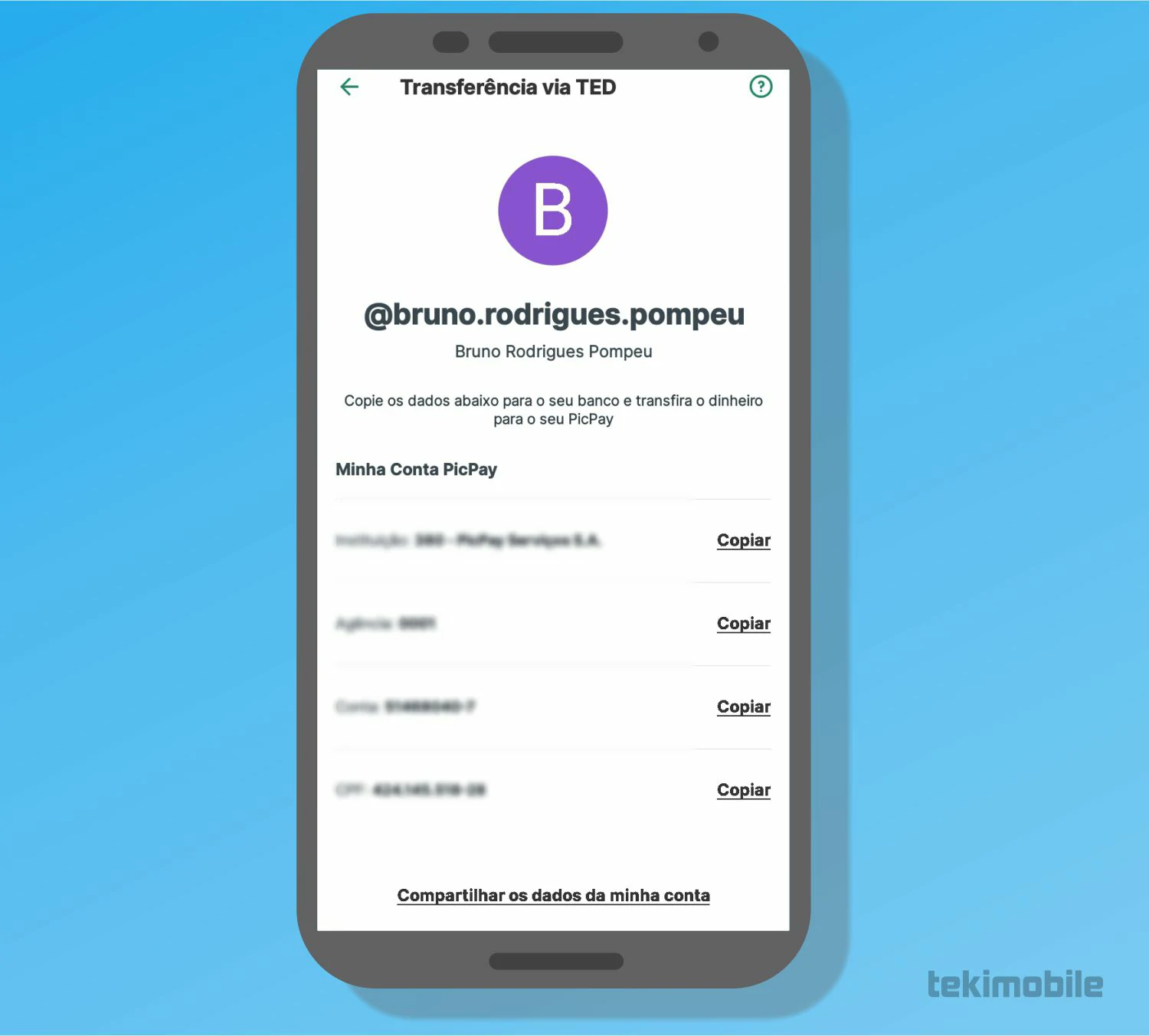 Copie as informações da sua conta do PicPay para realizar a transferência de outro banco - Como transferir dinheiro para o PicPay