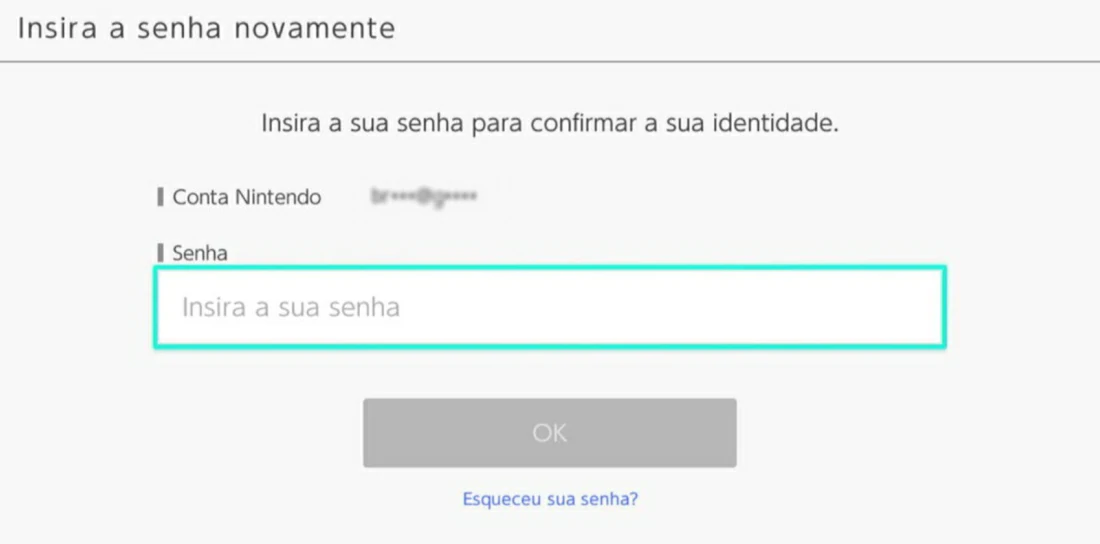 Entre com sua senha - Como comprar jogos nintendo switch