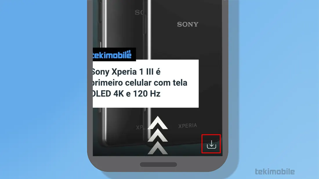 Se desejar faça download dos stories