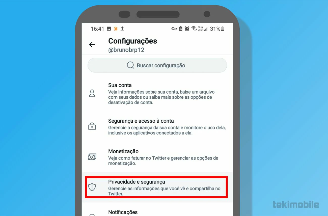 Selecione a opção Privacidade e segurança - Como privar o Twitter