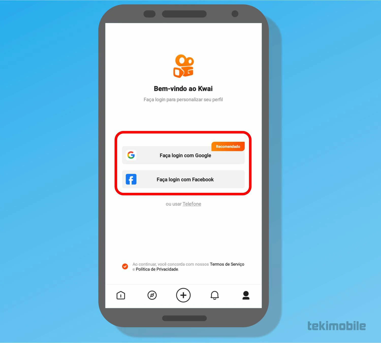 Selecione uma das redes para logar - O que é o Kwai