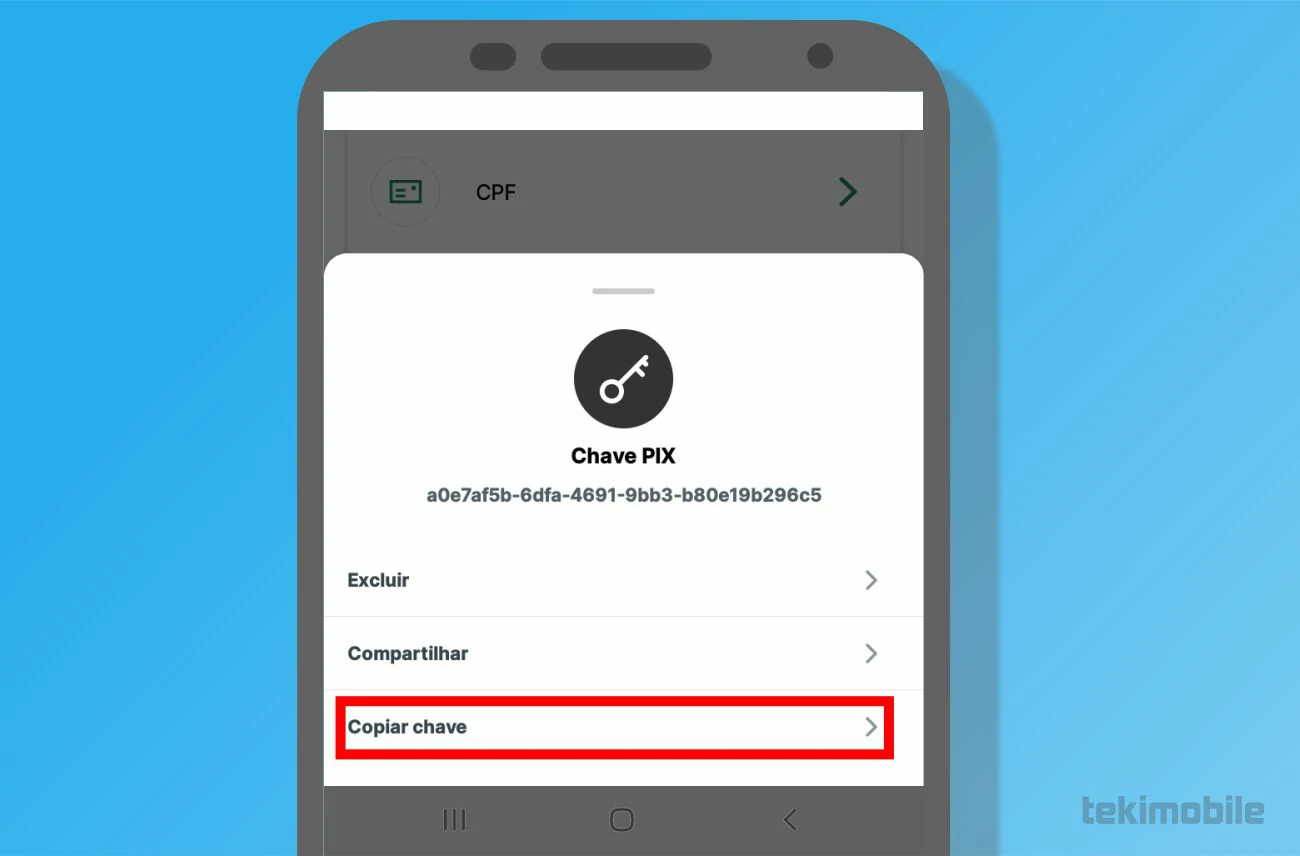 Toque em Copiar chave para adiciona-la a outro banco que pretende utilizar para tranferir o dinheiro - Como transferir dinheiro para o PicPay
