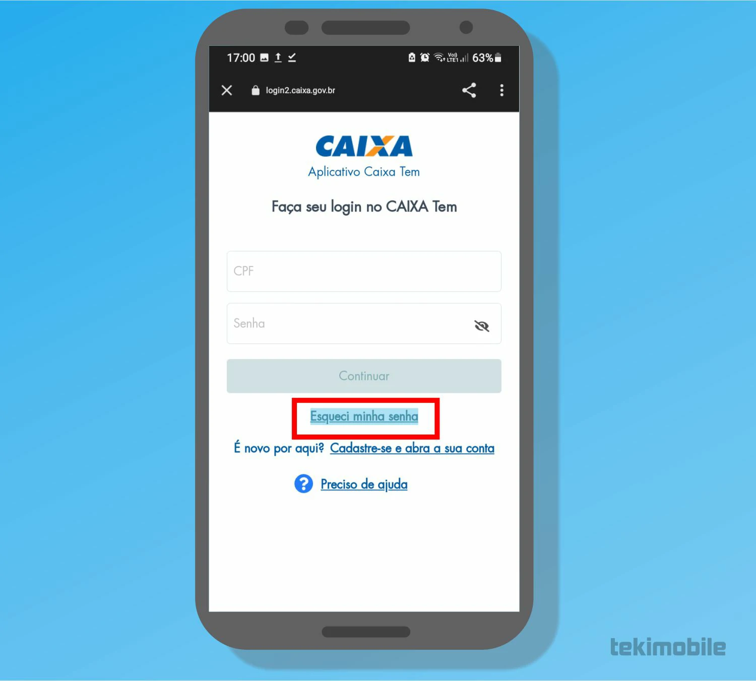 Toque em esqueci minha senha - Como alterar o email do Caixa Tem