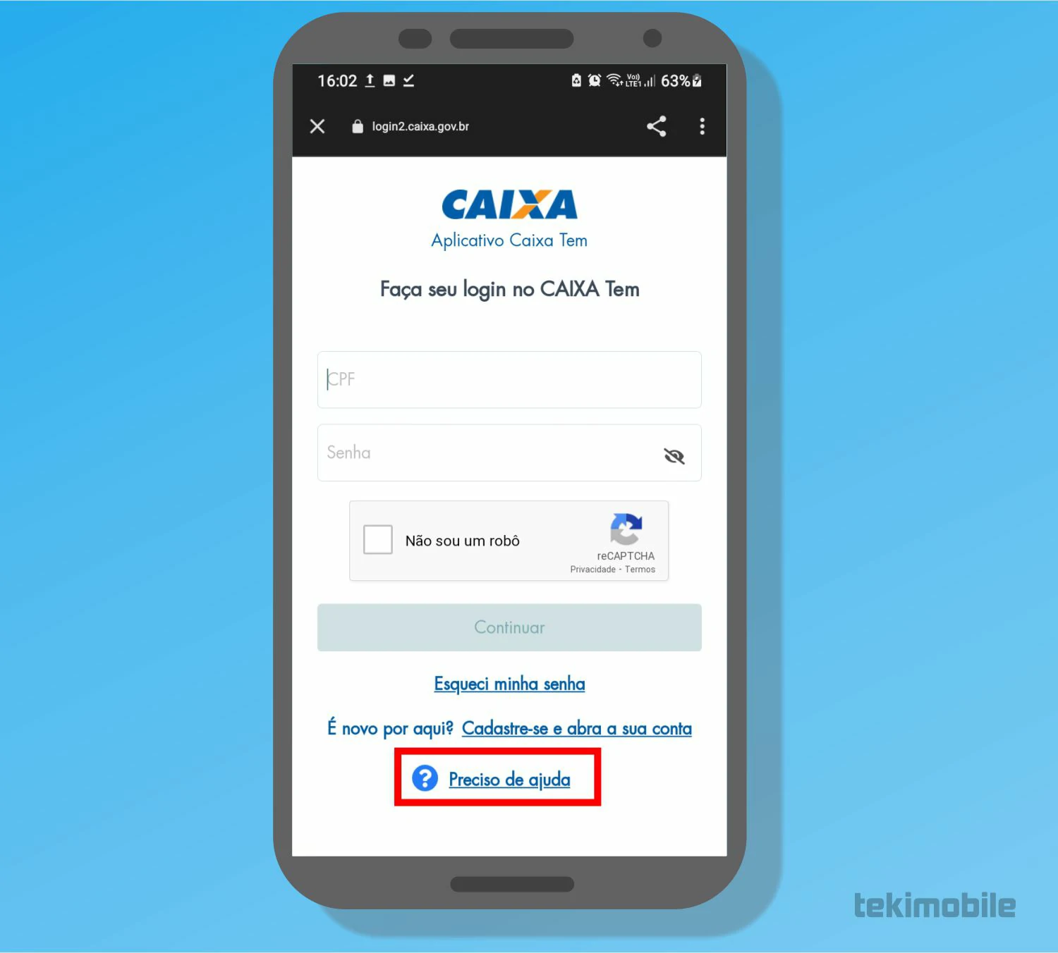 Toque sobre Precisa de ajuda - Como alterar o email do Caixa Tem
