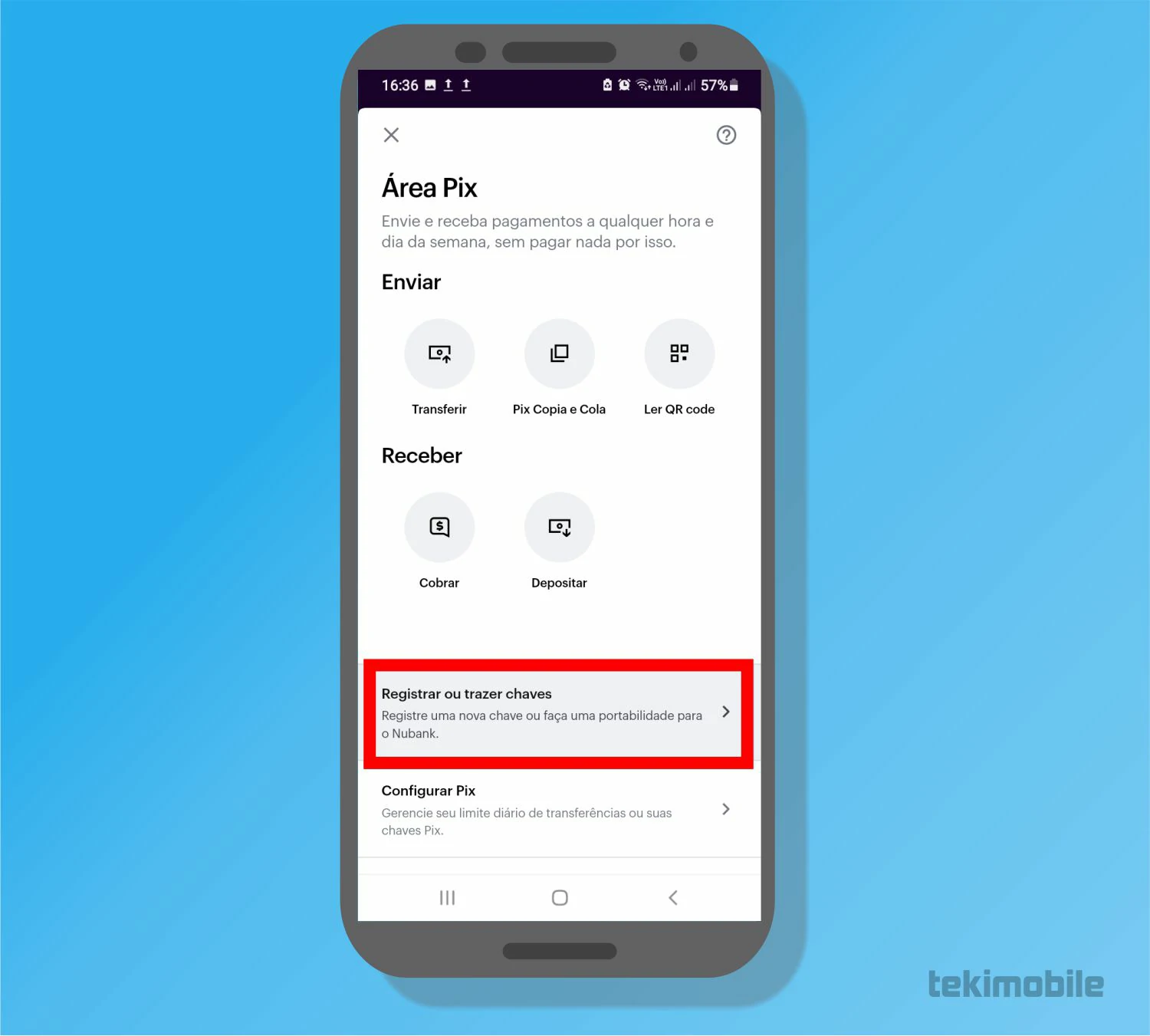 Toque sobre a opção de registrar - Como fazer Pix pelo Nubank