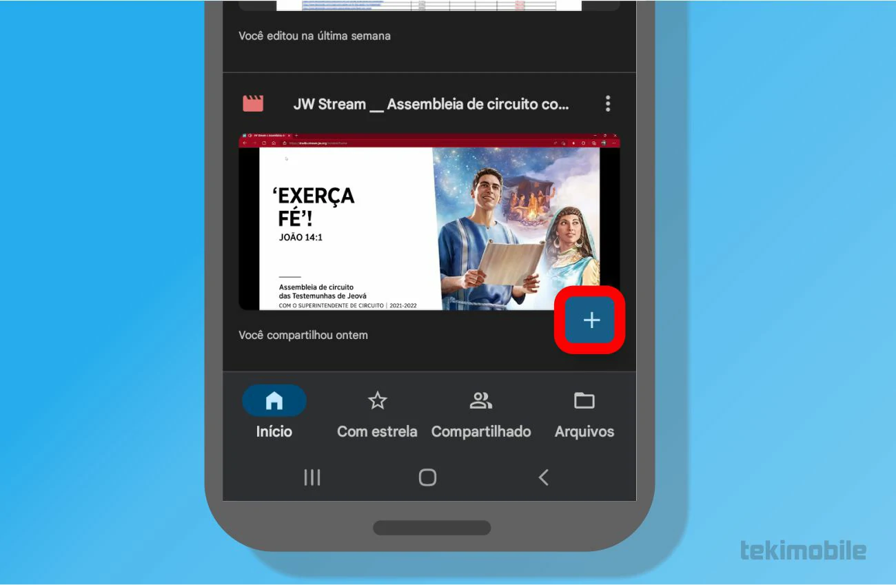 Toque sobre o ícone de + para adicionar e carregar o arquivo que você deseja compartilhar na plataforma de armazenamento do Google Drive com seus contatos - Como compartilhar no Google Drive
