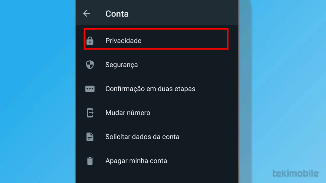 A opção é facilmente encontrada