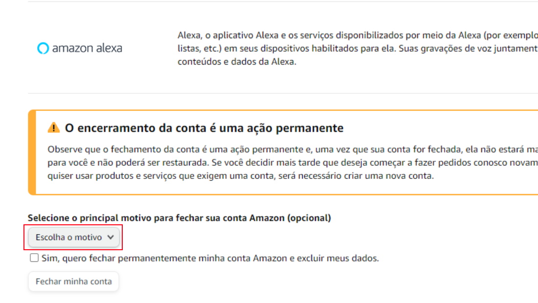 Escolha o motivo da exclusão e confirme