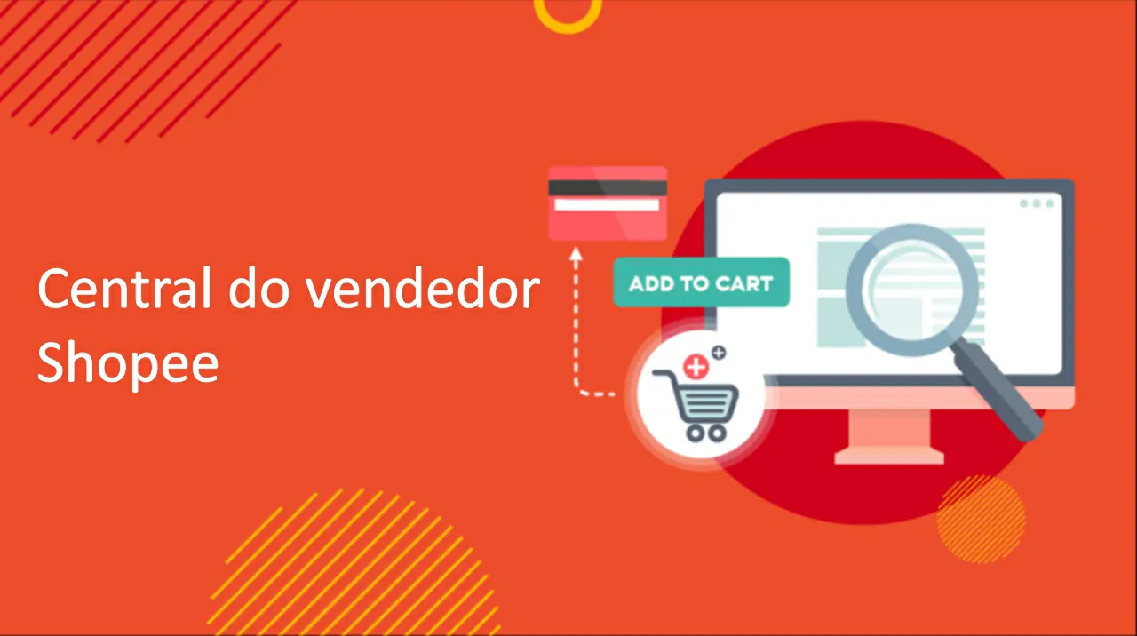 Central do vendedor Shopee: o que é e como usar