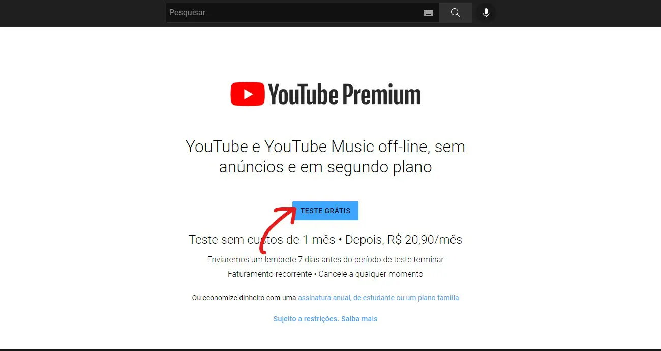 Clique sobre Teste grátis - Como assinar o Youtube Premium [tirar anúncios]