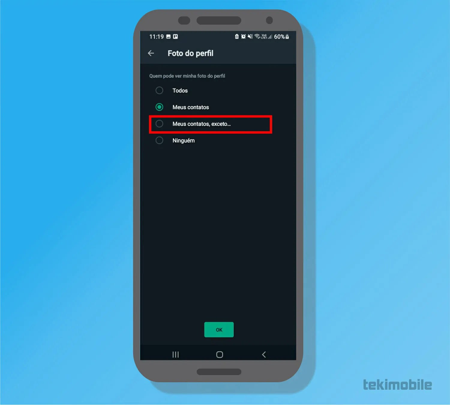 Toque sobre Meus contatos, exceto - Como ocultar foto do perfil do WhatsApp