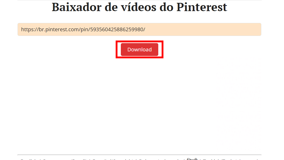 O botão está logo abaixo