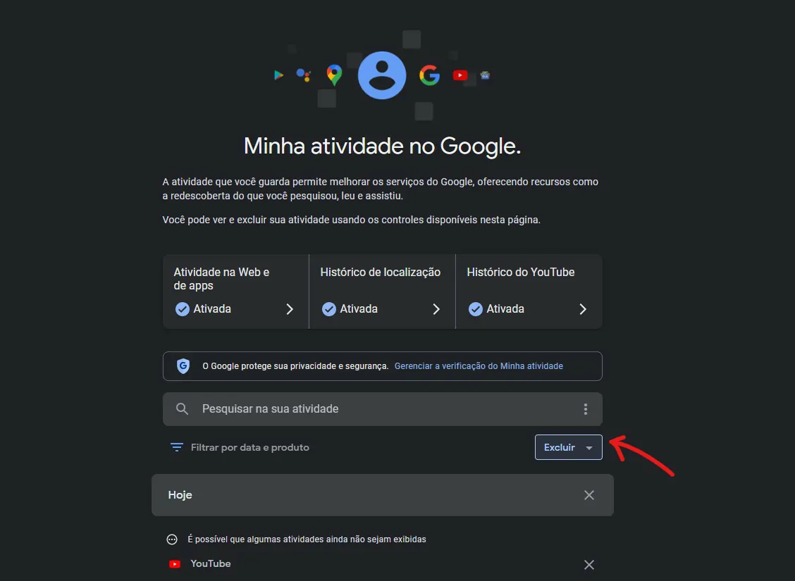 Clique em Excluir - Como desativar Minhas atividades no Google