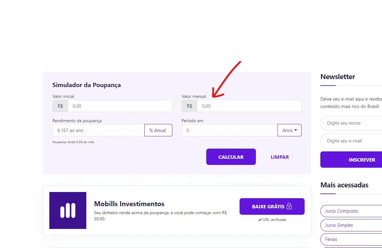Insira o valor no campo mensal - Como saber quanto a Poupança rende [simulador]