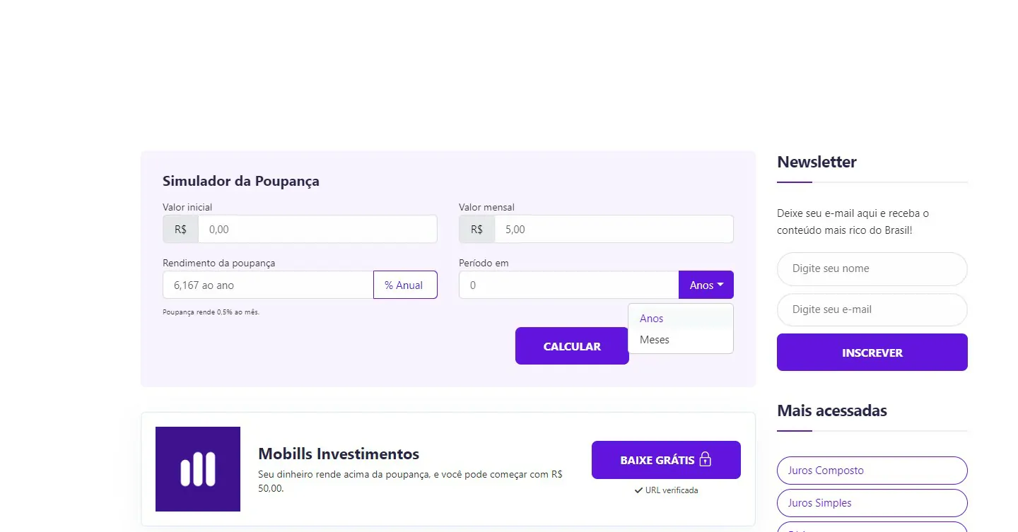 Selecione quanto tempo para o valor mensal - Como saber quanto a Poupança rende [simulador]