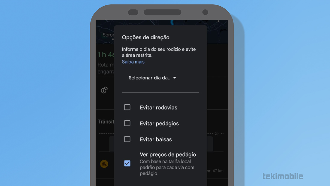 Aprenda como saber valor do pedágio no Google Maps e evitar elas