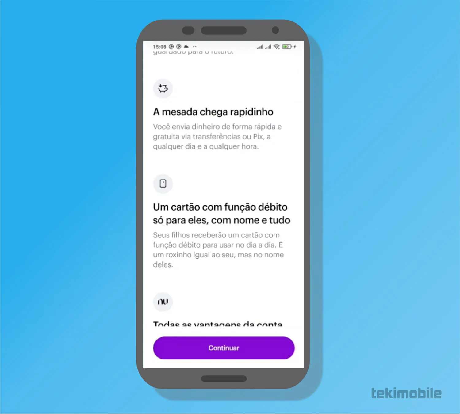 Leia as informações iniciais e toque em continuar - Como abrir conta no Nubank para menores de 18 anos
