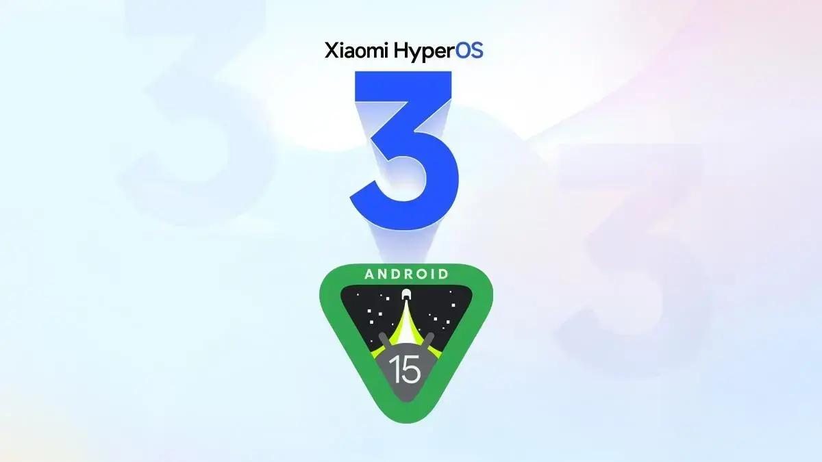 Xiaomi inicia testes do HyperOS 3 baseado no Android 15 em 16 dispositivos